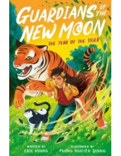 Guardians of the New Moon: The Year of the Tiger