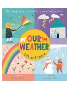 Lift and Learn: Our Weather