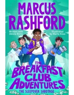 The Breakfast Club Adventures: The Sleepover Sabotage