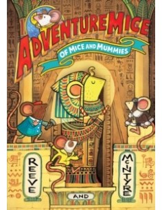 Adventuremice: Of Mice and Mummies