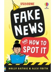 Fake News And How To Spot It