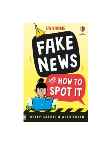 Fake News And How To Spot It