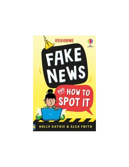 Fake News And How To Spot It