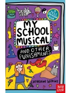 My School Musical and Other Punishments