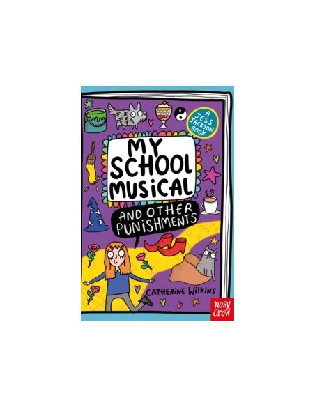 My School Musical and Other Punishments