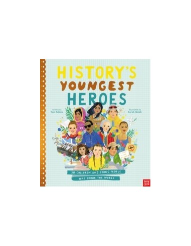 History's Youngest Heroes