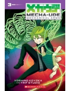 Mecha-Ude: Mechanical Arms (Volume 3)