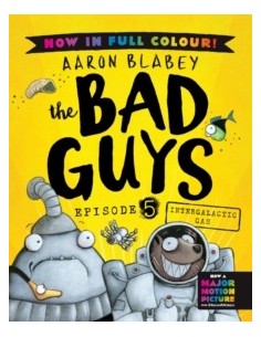 The Bad Guys 5 Colour Edition: Intergalactic Gas