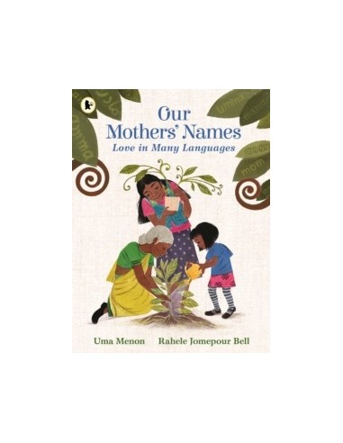 Our Mothers' Names: Love in Many Languages