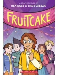 Fruitcake: A Graphic Novel