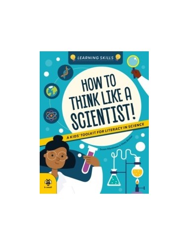 How to Think Like a Scientist