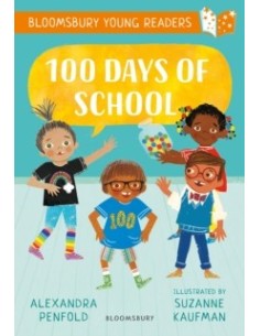 100 Days of School: A Bloomsbury Young Reader