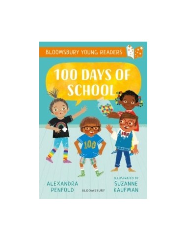 100 Days of School: A Bloomsbury Young Reader