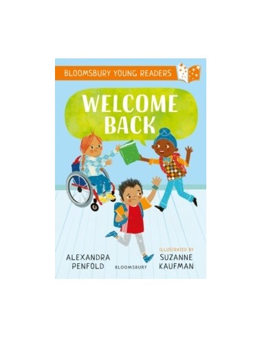 Welcome Back: A Bloomsbury Young Reader