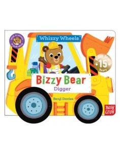 Bizzy Bear Whizzy Wheels: Digger