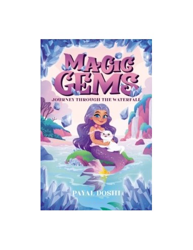 Magic Gems. Journey Through the Waterfall