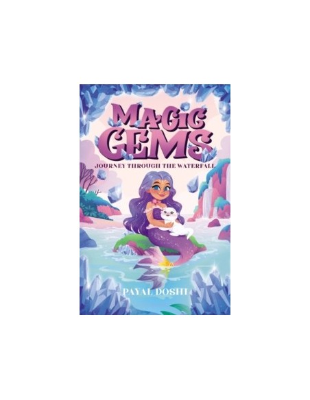 Magic Gems. Journey Through the Waterfall