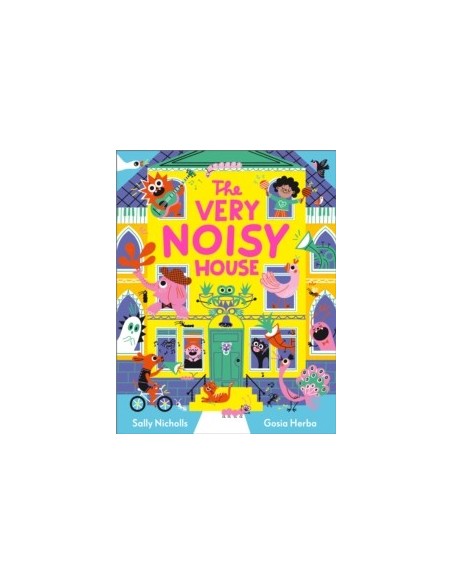 The Very Noisy House
