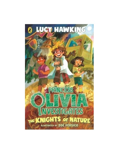 Princess Olivia Investigates: The Knights of Nature