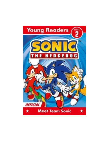 Sonic the Hedgehog Young Readers Level 2: Meet Team Sonic
