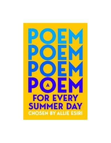 A Poem for Every Summer Day