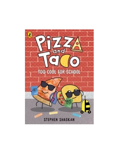 Pizza and Taco: Too Cool for School!