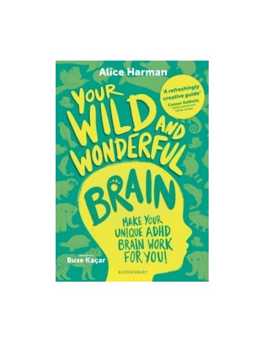 Your Wild and Wonderful Brain