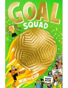 Goal Squad: Win the Cup!