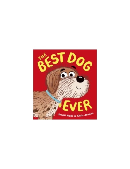 The Best Dog Ever