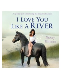 I Love You Like a River