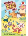 Wiggler's Big Joke (I Like to Read Comics)