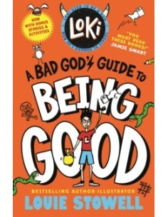 Loki: A Bad God's Guide to Being Good