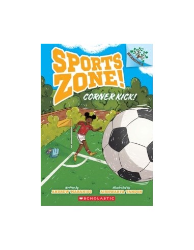 Corner Kick!: A Branches Book