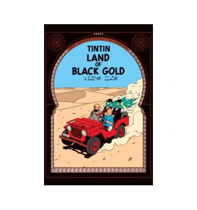 Tintin. Land of Black Gold