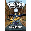 Dog Man. For Whom the Ball Rolls